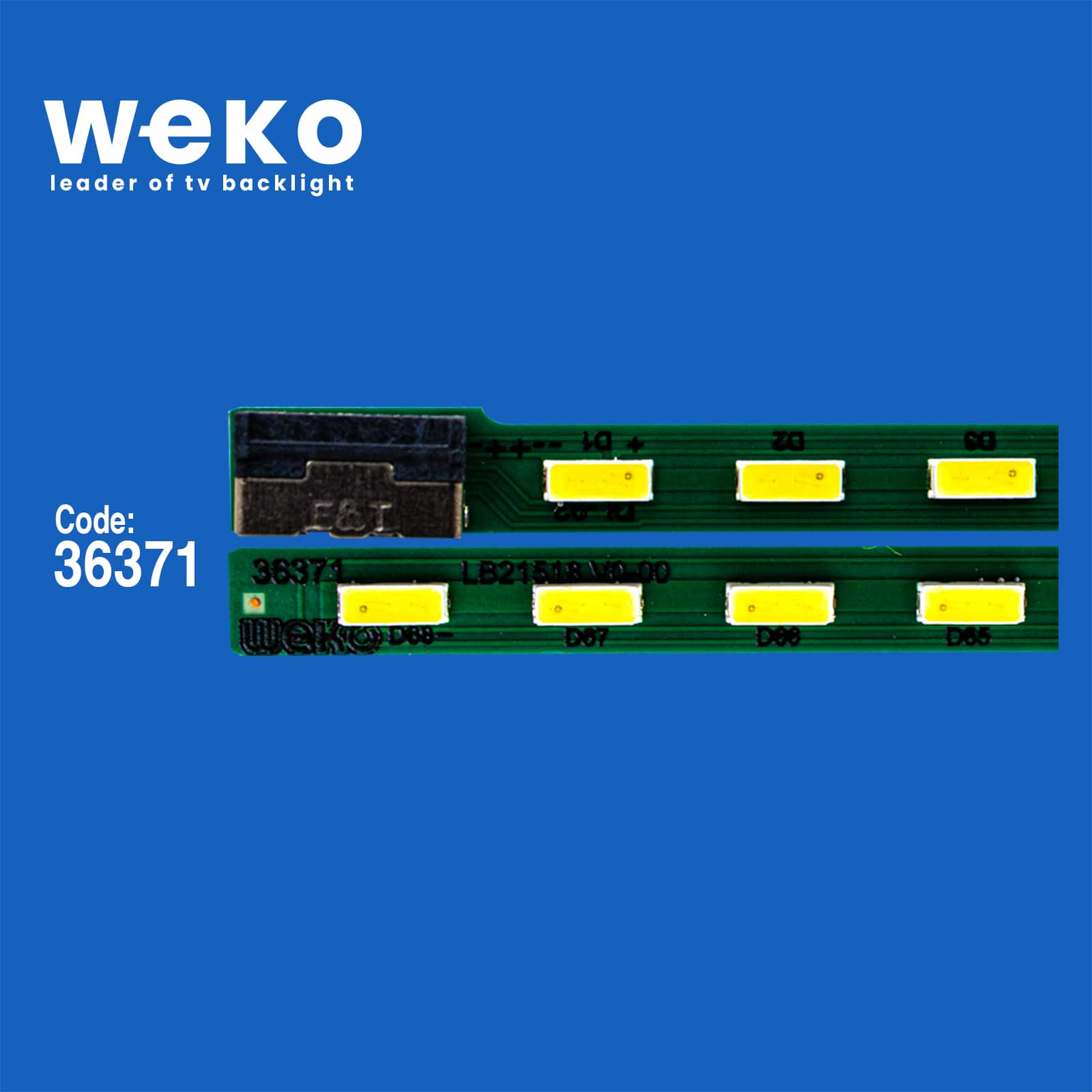 WKSET-5931 36371X1 LB21518 V0_00 1 ADET LED BAR (68LED)