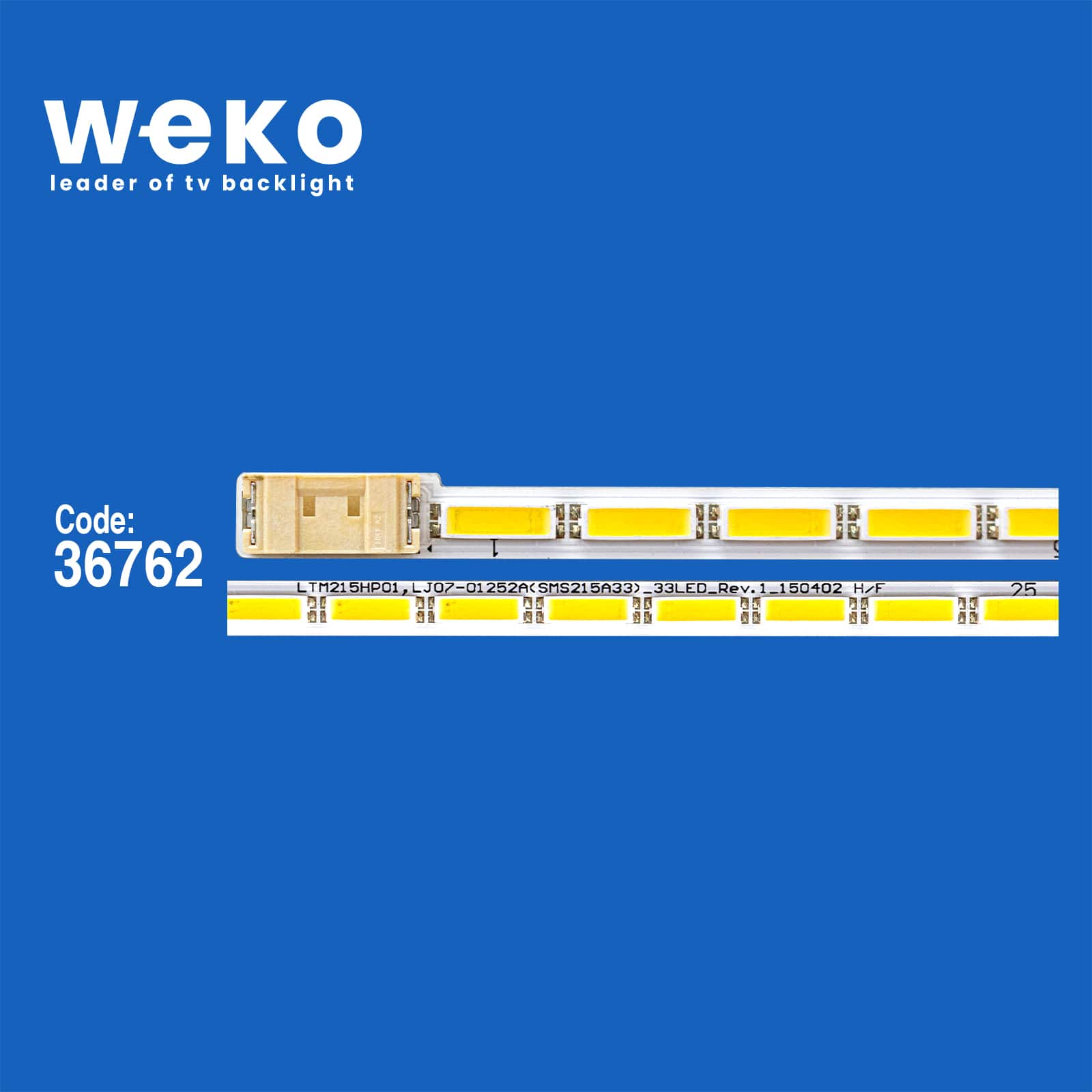 WKSET-5965 36762X1 LTM215HP01,LJ07-01252A(SMS215A33)_33LED_REV.1_150402 H/F 1 ADET LED BAR (33LED)