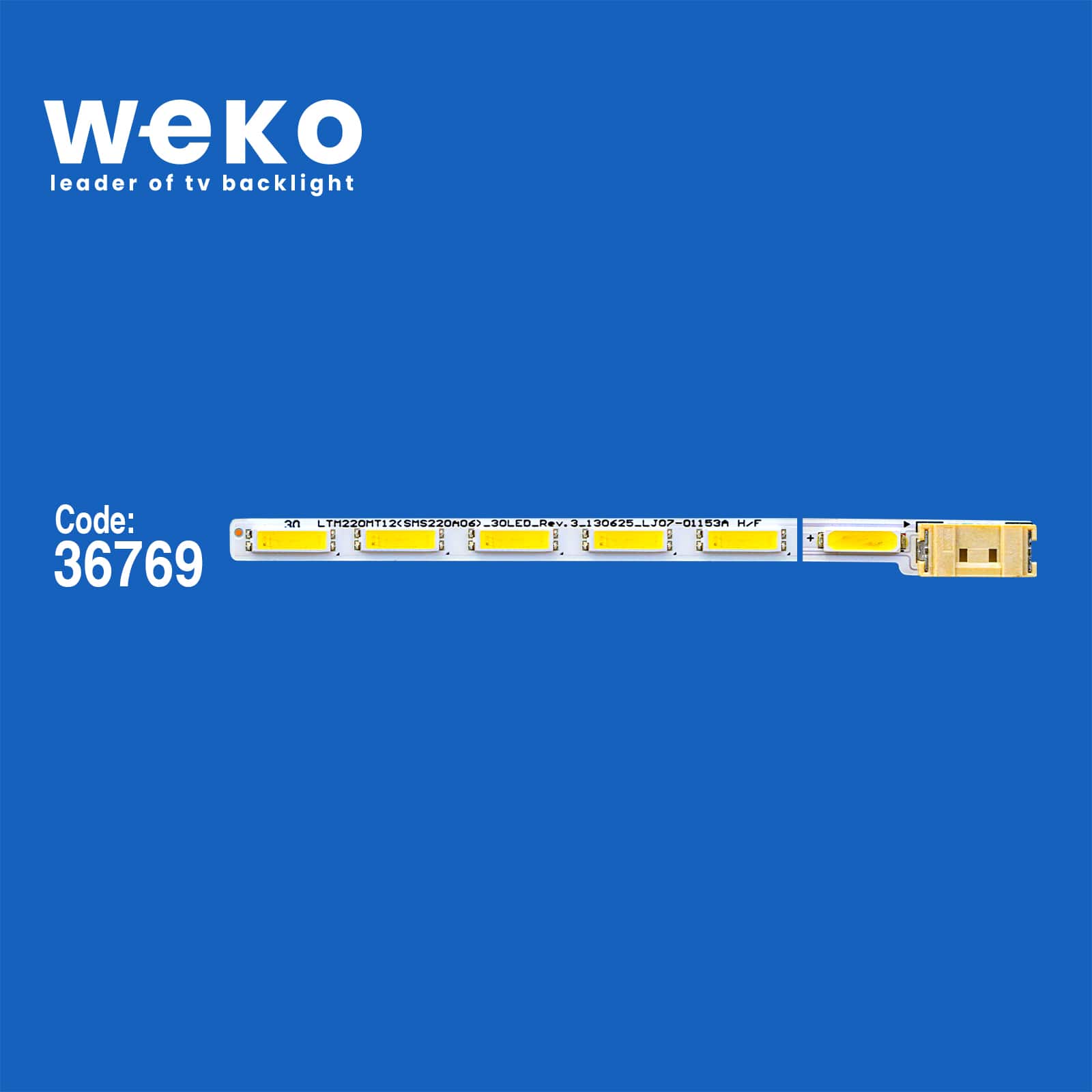 WKSET-5970 36769X1 LTM220MT12(SMS220A06)_30LED_Rev.3_130625 LJ07-01153A H/F 1 ADET LED BAR (30LED)