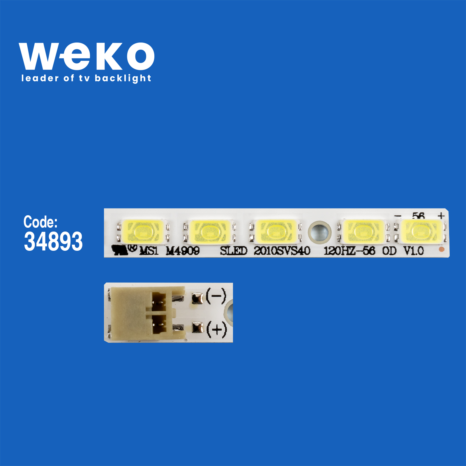 WKSET-6110 34893X4 SLED 2010SVS40 120HZ_56 OD V1.0 4 ADET LED BAR (56LED)