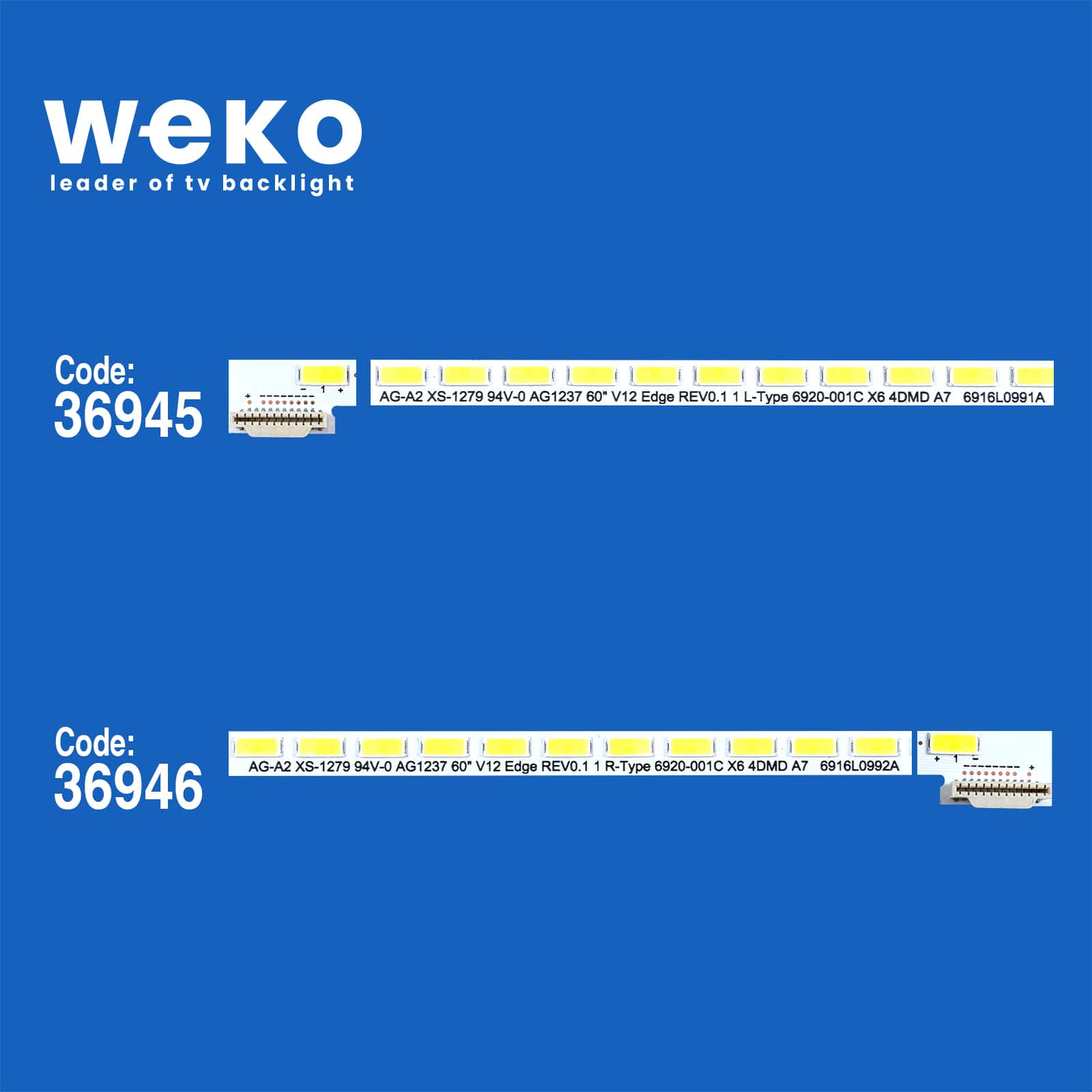 WKSET-6243 36945X1 36946X1 60 V12 EDGE REV0.1 1 L/R TYPE 2 ADET LED BAR (80LED)