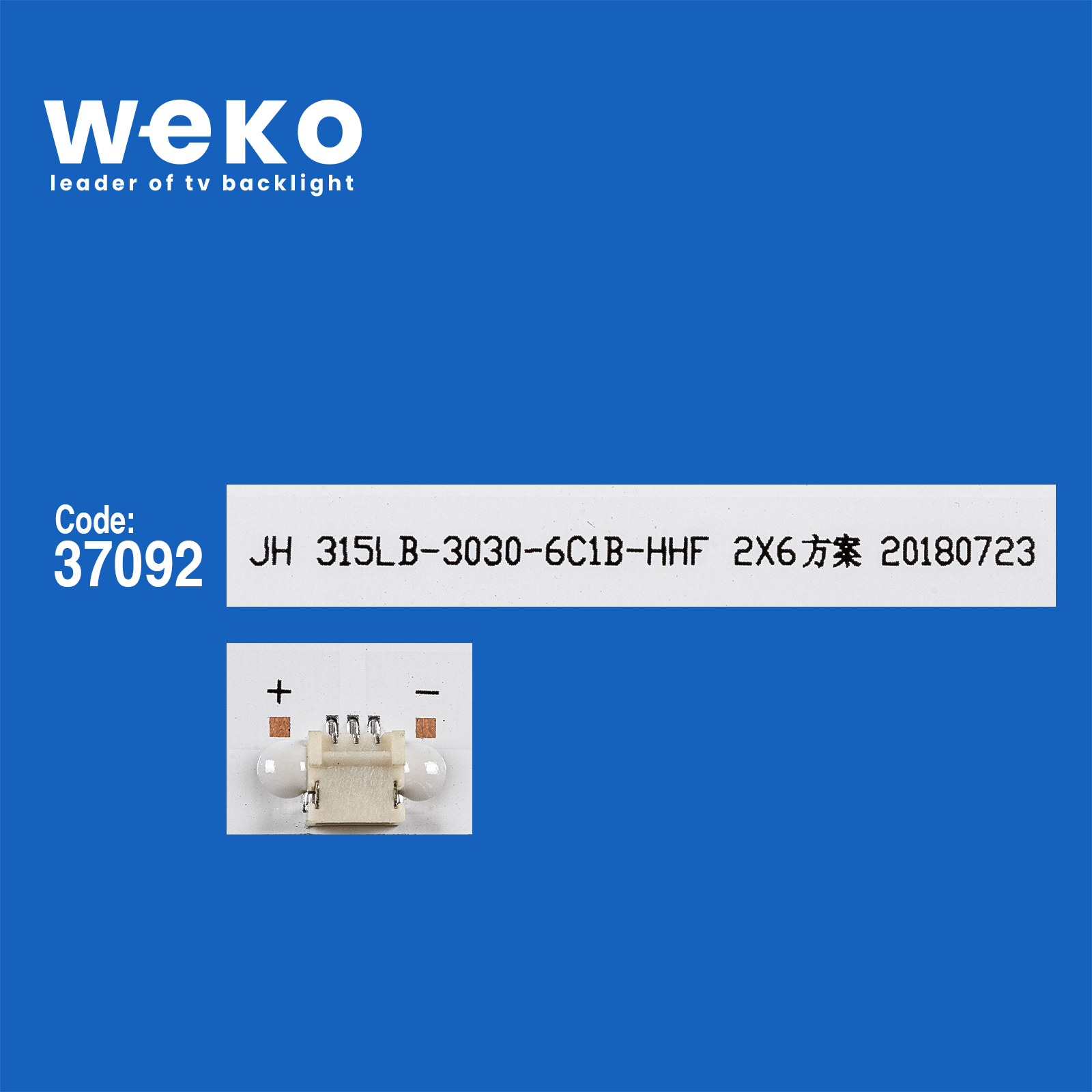 WKSET-6372 37092X2 JH 315LB-3030-6C1B-HHF 2X6 2 ADET LED BAR (3V6LED58,7CM)