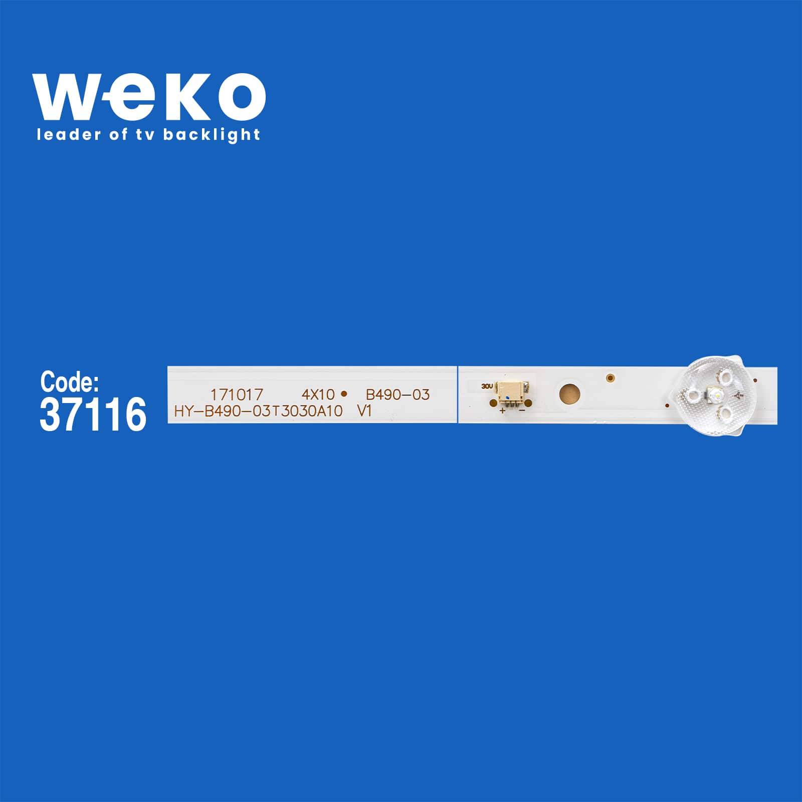 WKSET-6394 37116X4 HY-B490-03T3030A10 V1 11YZS0580102 4 ADET LED BAR