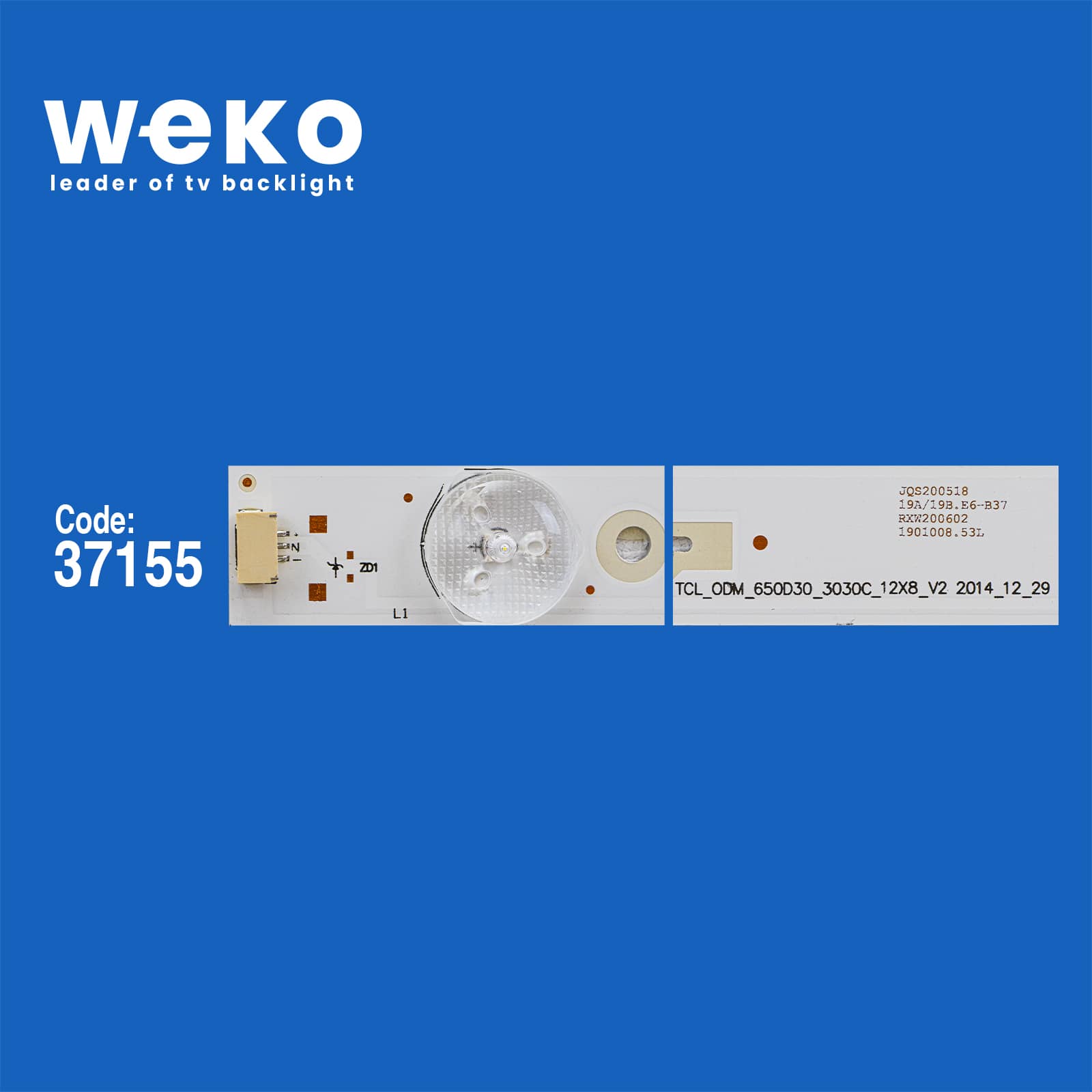 WKSET-6427 37155X12 TCL_ODM_650D30_3030_12X8_V2 12 LED BAR