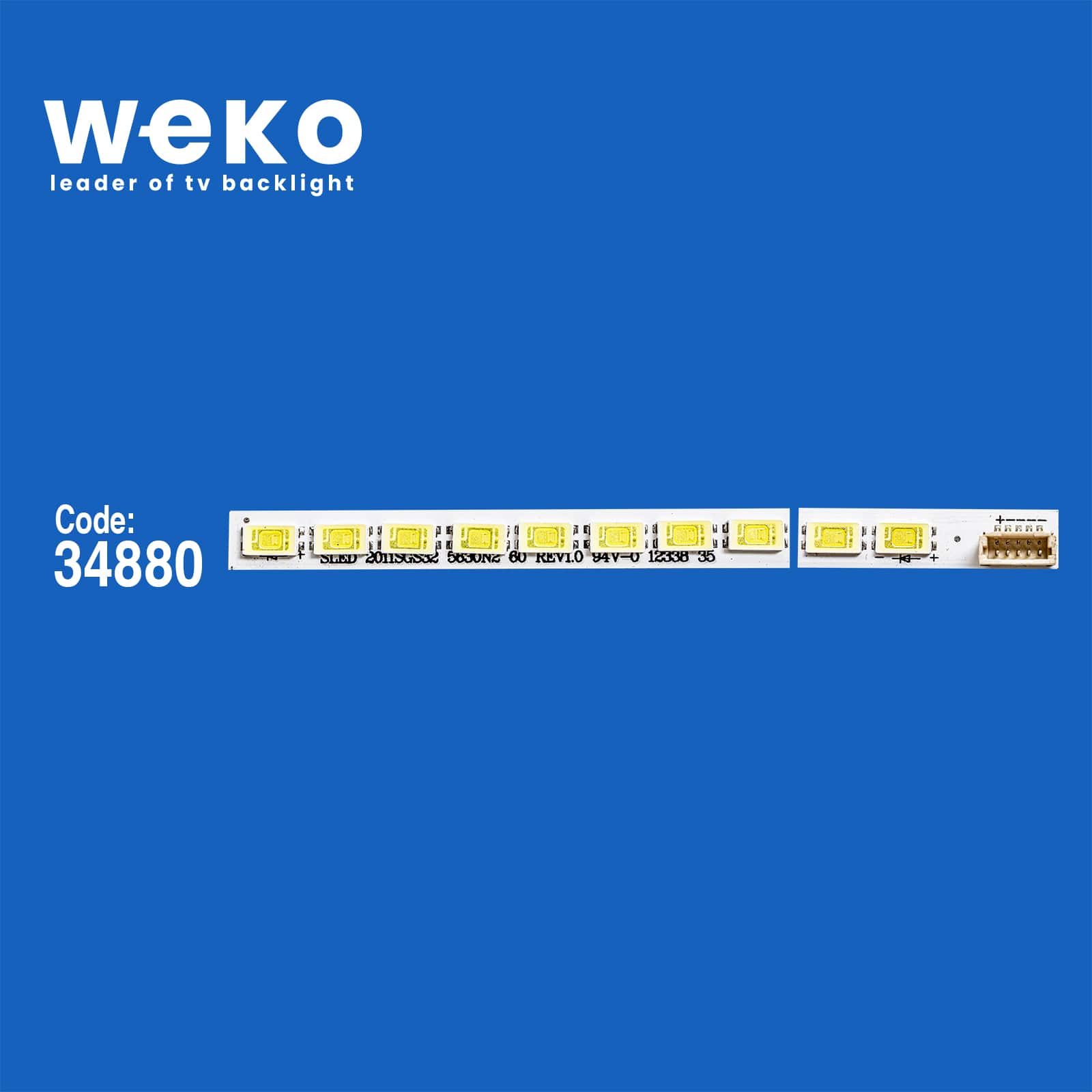 WKSET-6496 34880X2 SLED 2011SGS32 5630N2 60 REV1.0 2 ADET LED BAR (60LED)