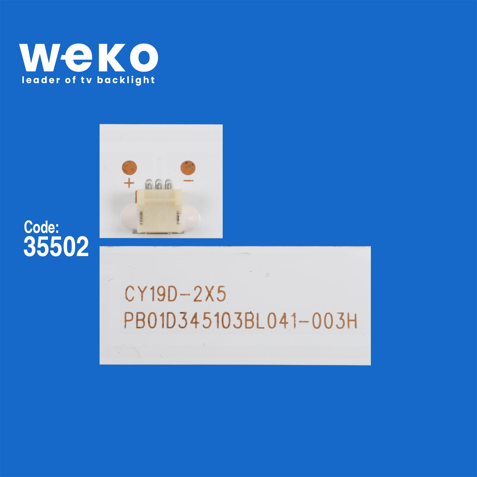 WKSET-6545 35502X2 CY19D-2X5 PB01D345103BL041-001H - 8D2A-DLM1-950501 2 ADET LED BAR