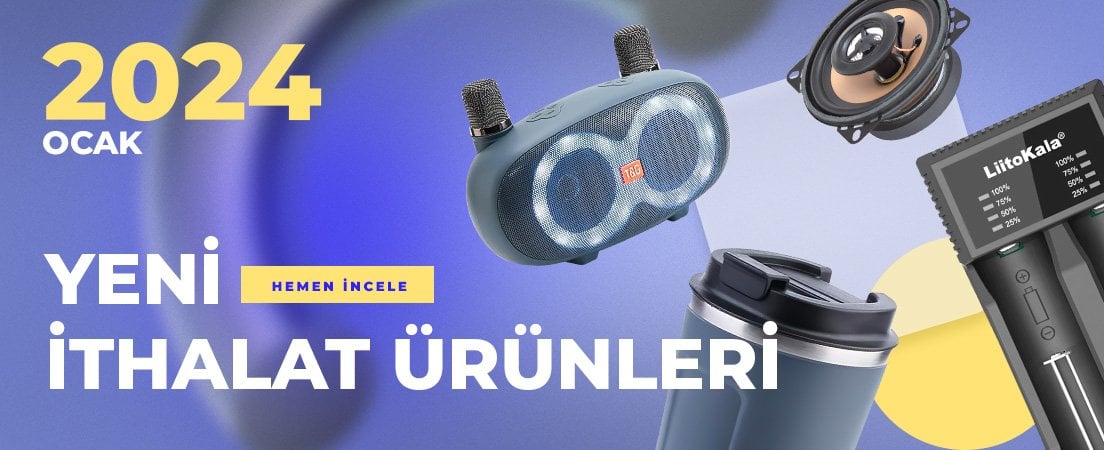 Yeni İthalat Ürünleri Ocak 2024 Listesi